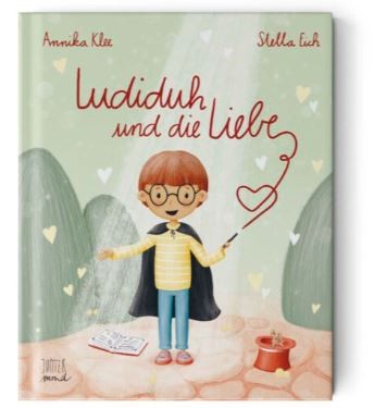 Ludiduh und die Liebe