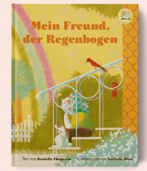 Mein Freund, der Regenbogen