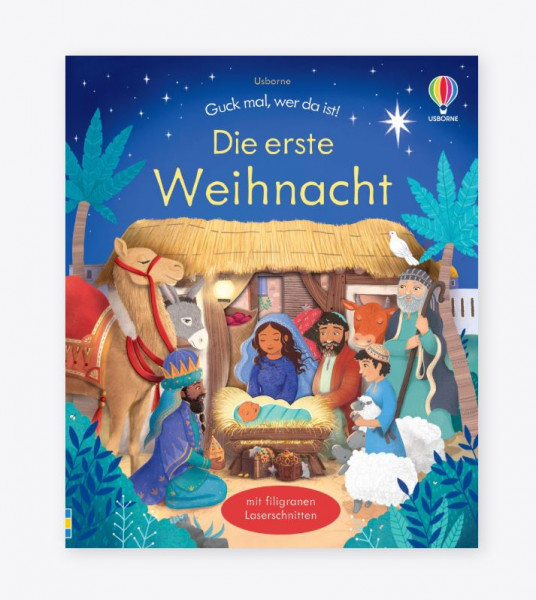 Guck mal, wer da ist! die erste Weihnachten